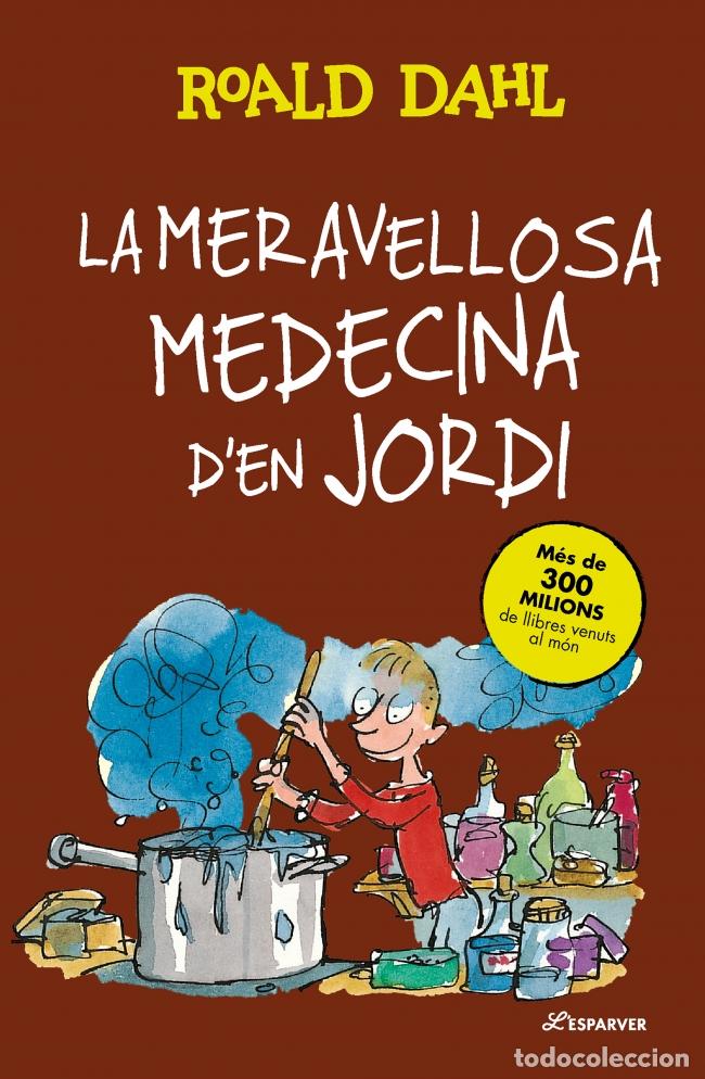 Livros: LA MERAVELLOSA MEDECINA CAT TD - Dahl, Roald