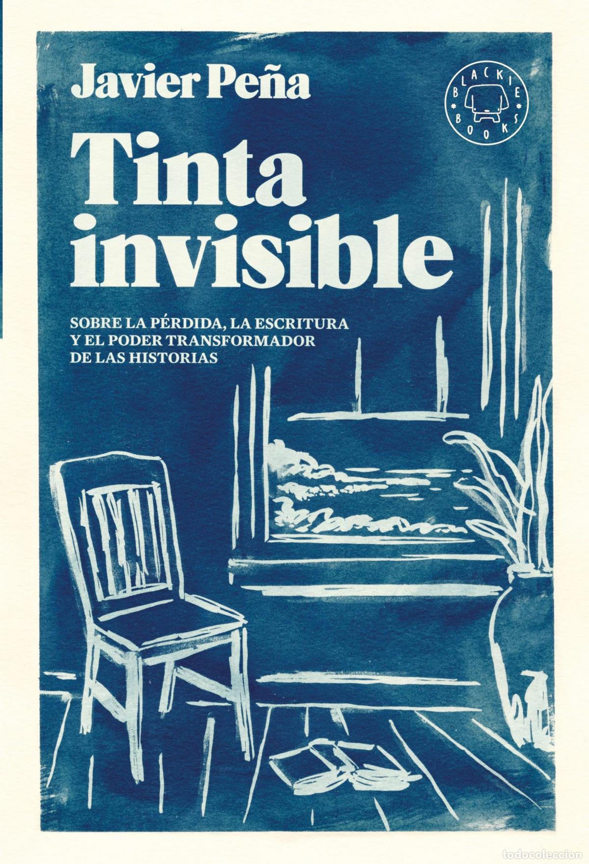 B&uuml;cher: LA TINTA INVISBLE - Pe&ntilde;a, Javier