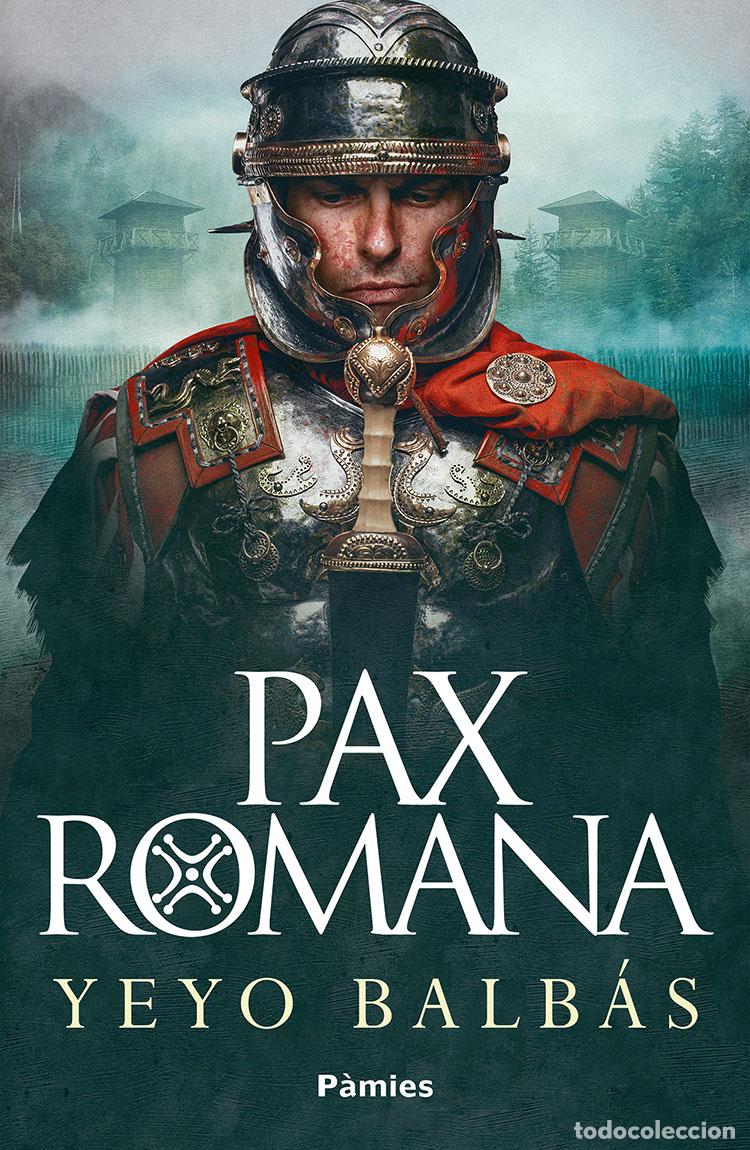 Livros: PAX ROMANA - Balb&aacute;s, Yeyo