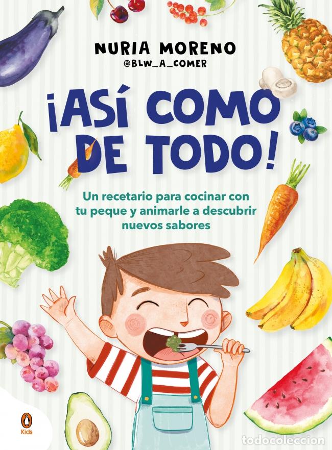 Livros: &iexcl;AS&Iacute; COMO DE TODO! - Moreno, Nuria