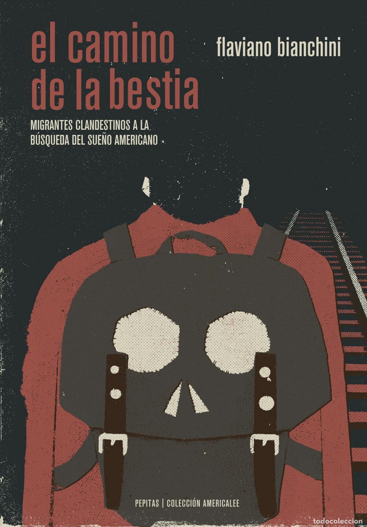 books: EL CAMINO DE LA BESTIA - BIANCHINI, FLAVIANO