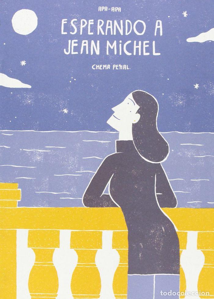 Livros: ESPERANDO A JEAN MICHEL - PERAL, CHEMA