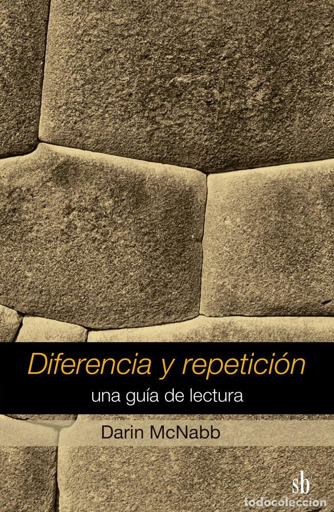 Livros: DIFERENCIA Y REPETICION UNA GUIA DE LECTURA - MCNABB, DARIN