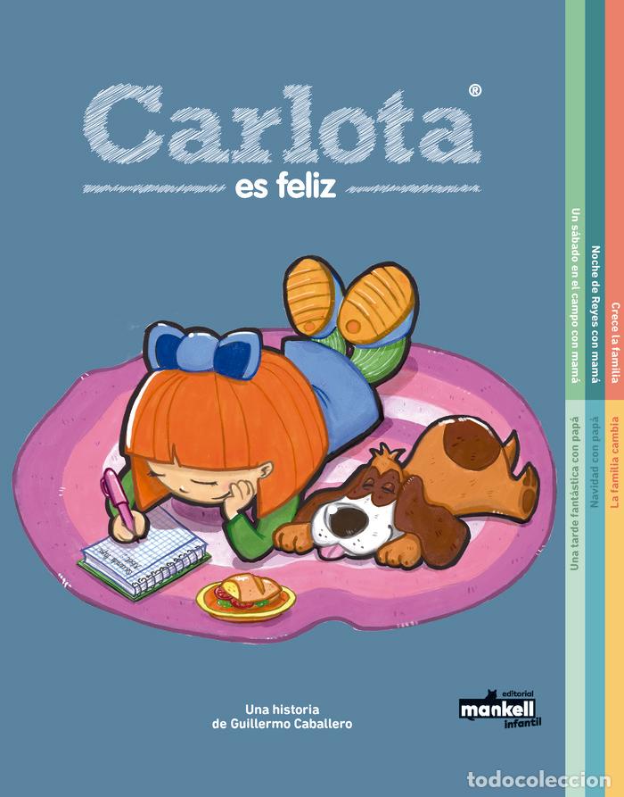 Libros: CARLOTA ES FELIZ TRILOGIA - CABALLERO PEREZ, GUILLERMO