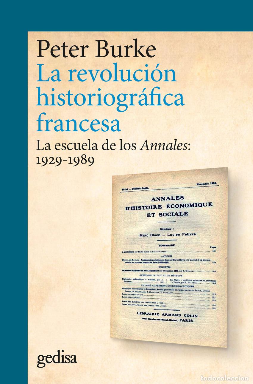 Libros: LA REVOLUCI&Oacute;N HISTORIOGR&Aacute;FICA FRANCESA - Burke, Peter