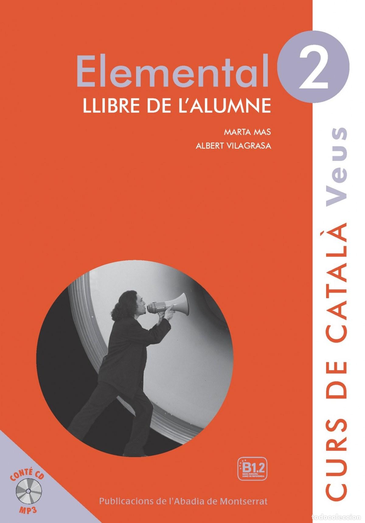 books: ELEMENTAL 2 VEUS LLIBRE ALUMNE - AA.VV.