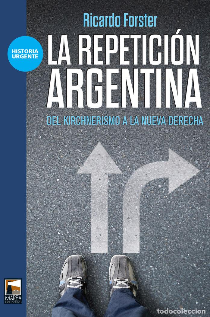 B&uuml;cher: REPETICION ARGENTINA,LA - FORSTER, RICARDO