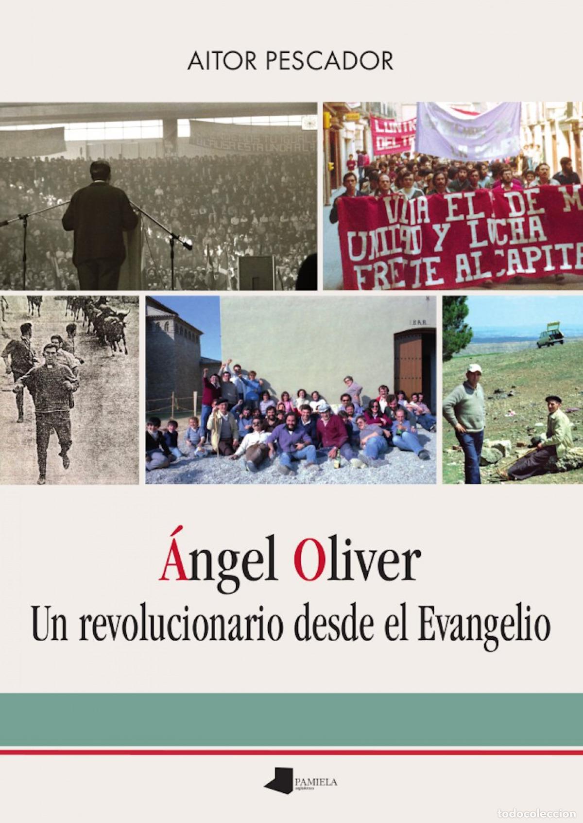 books: &Aacute;NGEL OLIVER - Pescador Medrano, Aitor