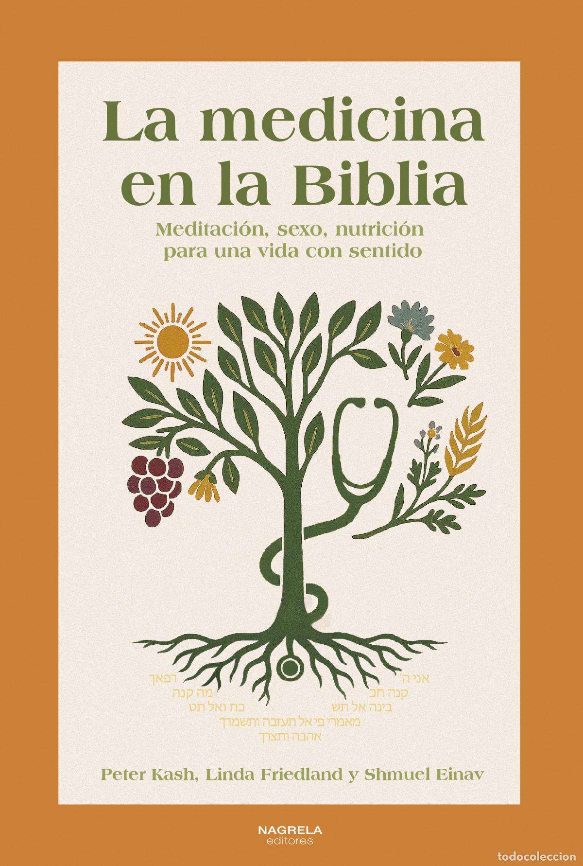 Libros: LA MEDICINA EN LA BIBLIA - Kash, Peter