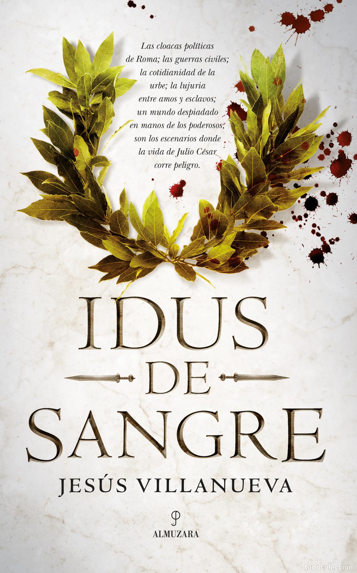 B&uuml;cher: IDUS DE SANGRE - Villanueva, Jes&uacute;s