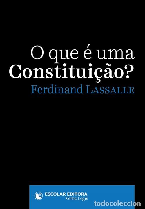 B&uuml;cher: QUE &Eacute; UMA CONSTITUI&Ccedil;AO?, O - Lassalle, Ferdinand