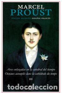 Livros: AVES ENLAZADAS EN LA CATEDRAL DEL TIEMPO - PROUST, MARCEL