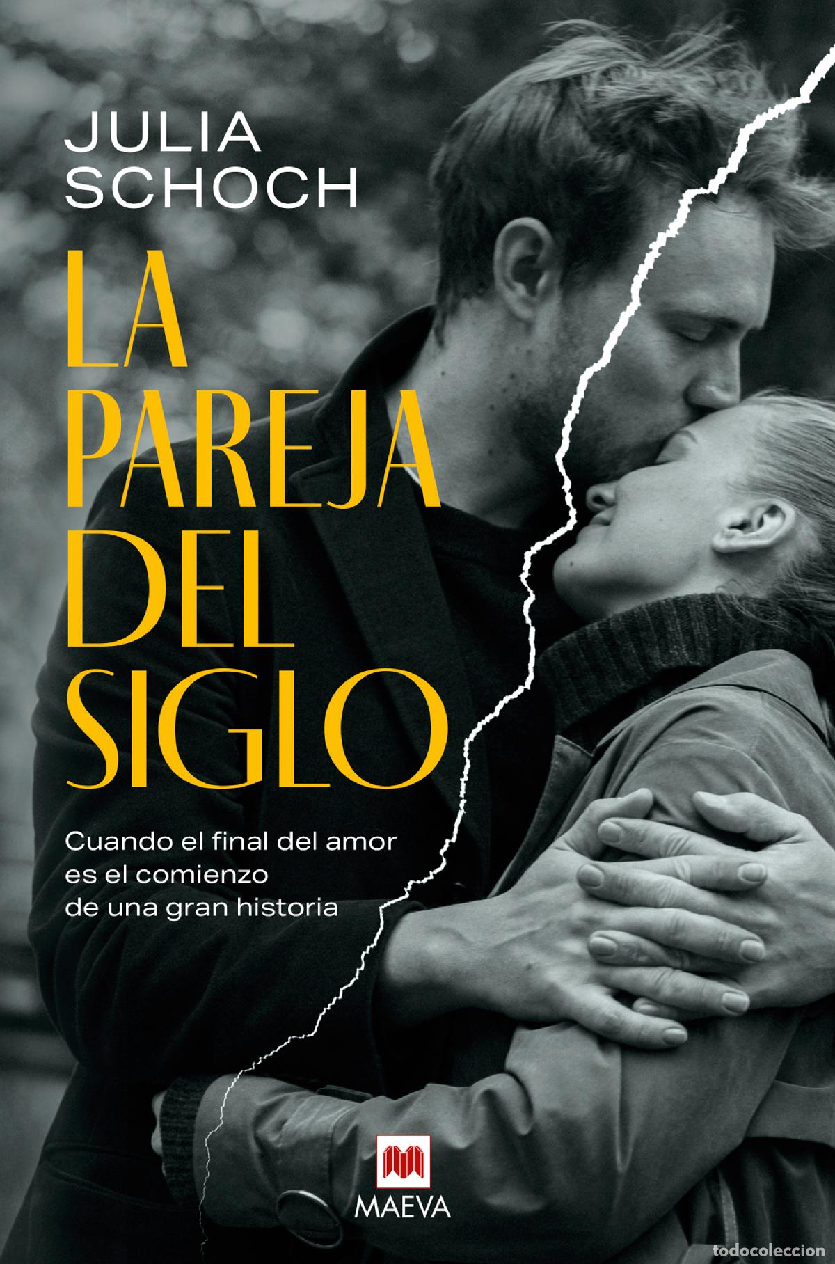 Livres: LA PAREJA DEL SIGLO - Schoch, Julia