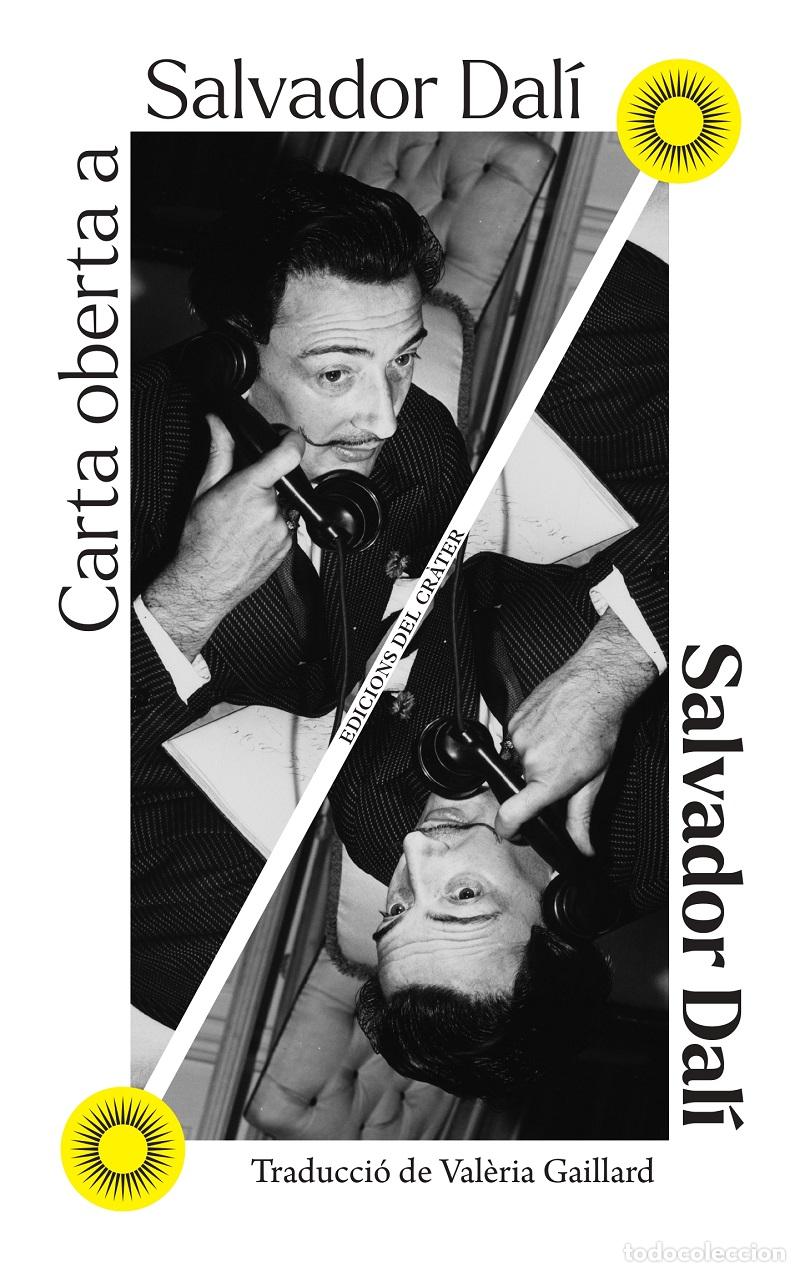 Libros: CARTA OBERTA A SALVADOR DAL&Iacute; - Dal&iacute; Domenech, Salvador
