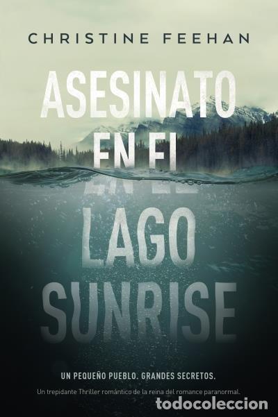 Libri: ASESINATO EN EL LAGO SUNRISE - FEEHAN, CHRISTINE