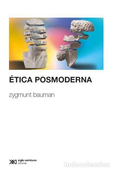 Libri: ETICA POSMODERNA - Bauman, Zygmunt