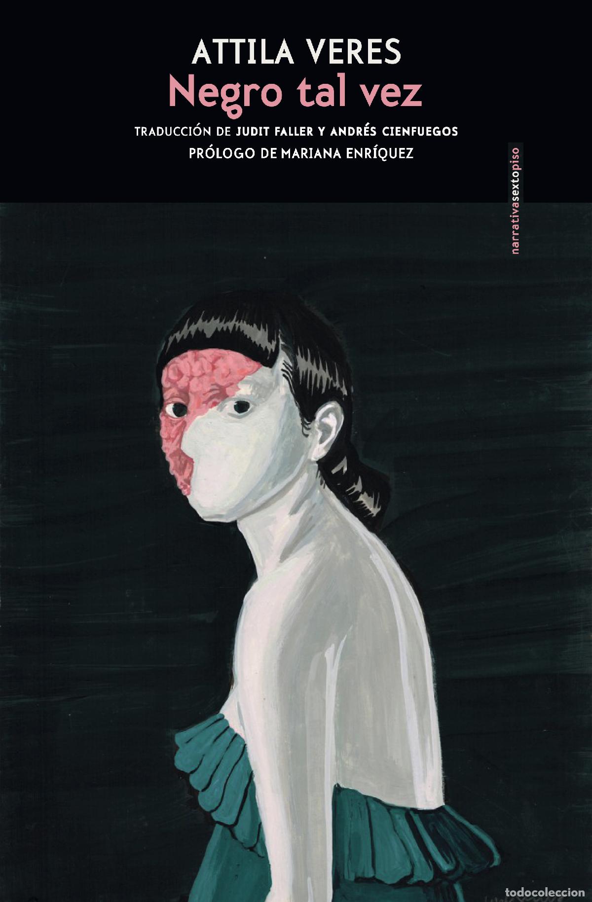 Libri: NEGRO TAL VEZ - Veres, Attila