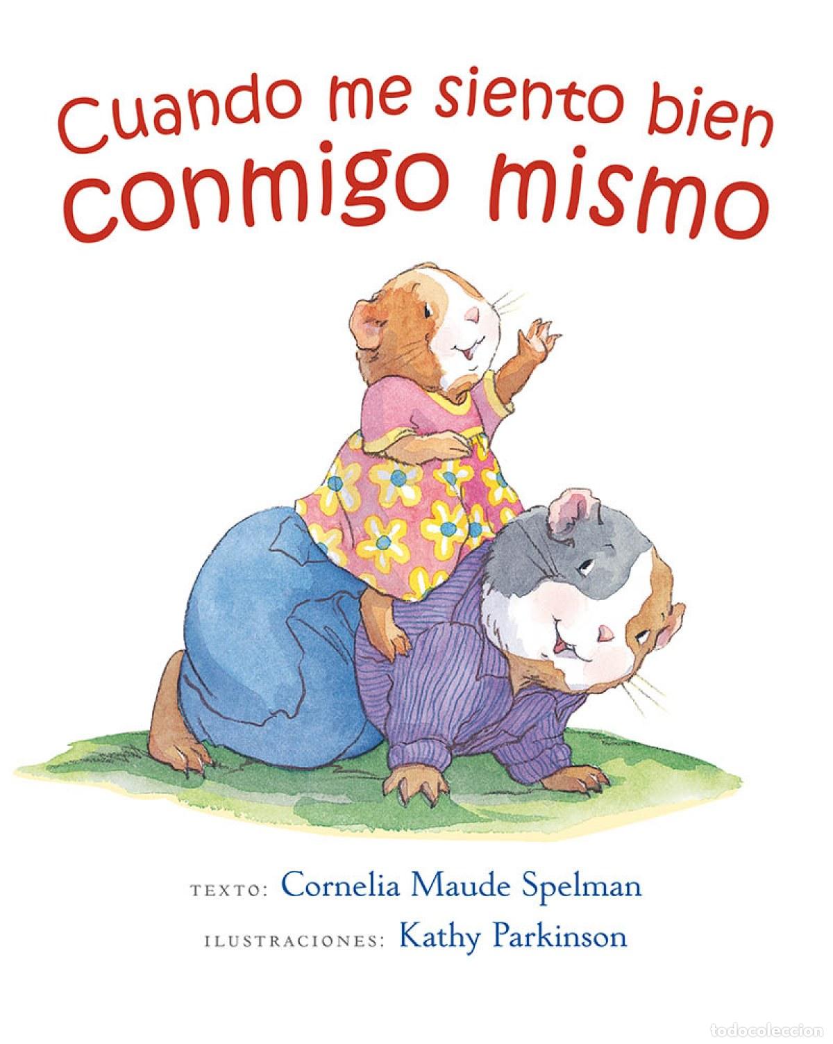 B&uuml;cher: CUANDO ME SIENTO BIEN (RUSTICA) CONMIGO MISMO - SPELMAN, C M