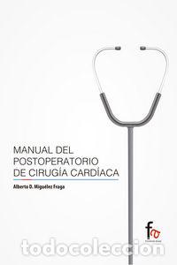Livres: MANUAL DEL POSTOPERATORIO DE CIRUGIA CARDIACA - MIGUELEZ FRAGA, ALBERTO D