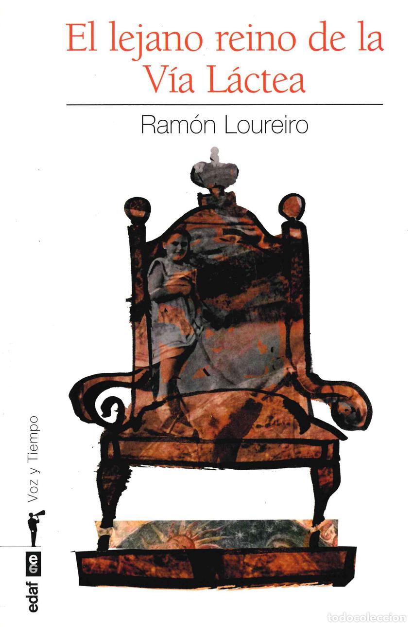 books: EL LEJANO REINO DE LA V&Iacute;A L&Aacute;CTEA - Loureiro, Ram&oacute;n