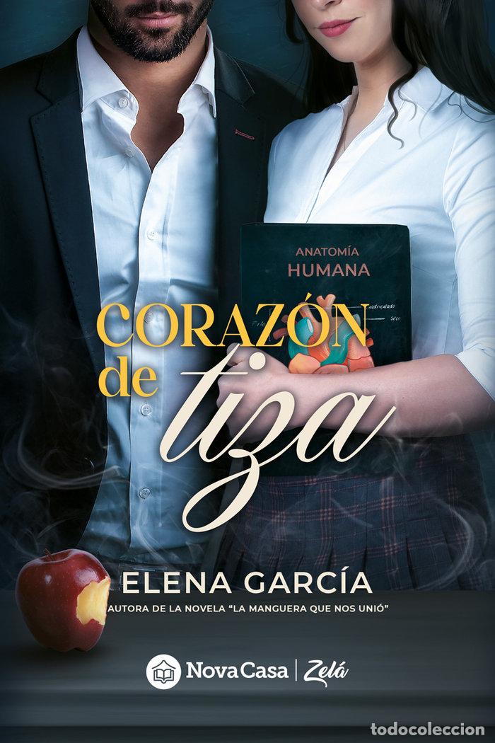 B&uuml;cher: CORAZON DE TIZA - GARCIA, ELENA