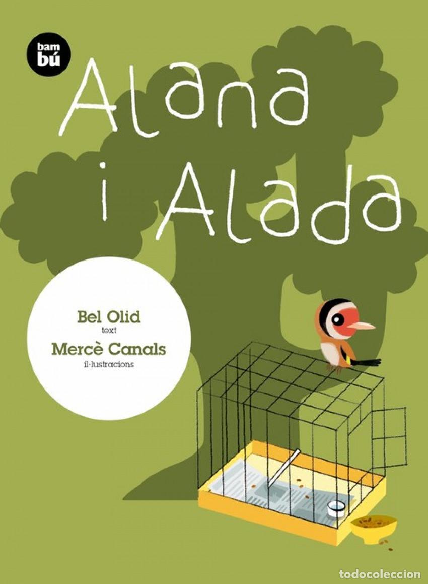 B&uuml;cher: ALANA I ALADA - Olid Baez, Bel