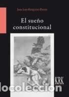 B&uuml;cher: SUE&Ntilde;O CONSTITUCIONAL,EL - REQUEJO PAGES, JUAN LUIS
