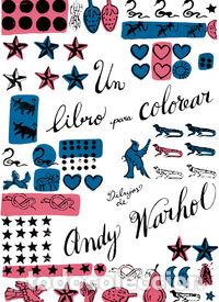 Libros: UN LIBRO PARA COLOREAR DIBUJOS DE ANDY WARHOL - WARHOL, ANDY