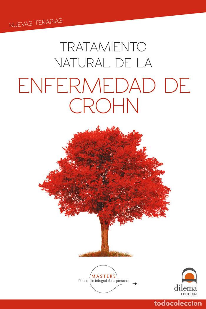 Libros: TRATAMIENTO NATURAL DE LA ENFERMEDAD DE CROHN - DESARROLLO INTEGRAL DE LA PERSONA, MASTER