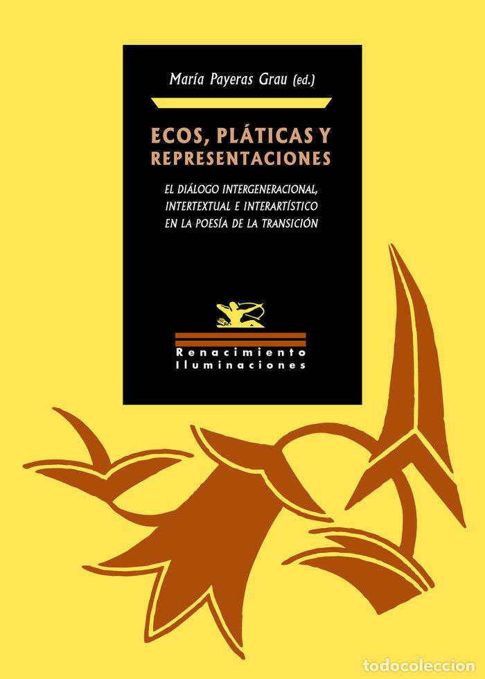 Libros: ECOS PLATICAS Y REPRESENTACIONES - AA.VV