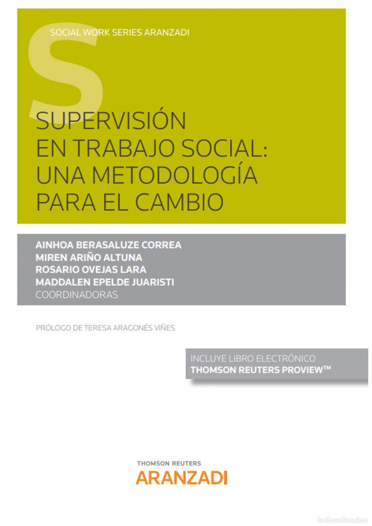 Libros: SUPERVISI&Oacute;N EN TRABAJO SOCIAL: UNA METODOLOG&Iacute;A PARA EL CAMBIO (PAPEL + E-BOOK) - Ari&ntilde;o Altuna, Miren