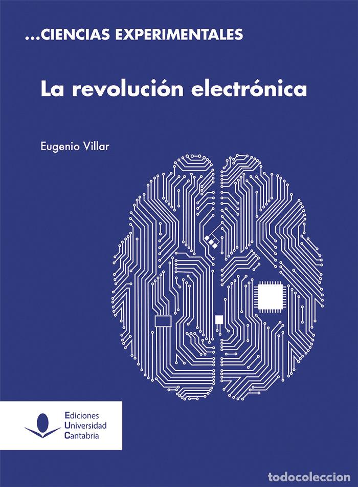 Livres: REVOLUCION ELECTRONICA,LA - VILLAR BONET, EUGENIO