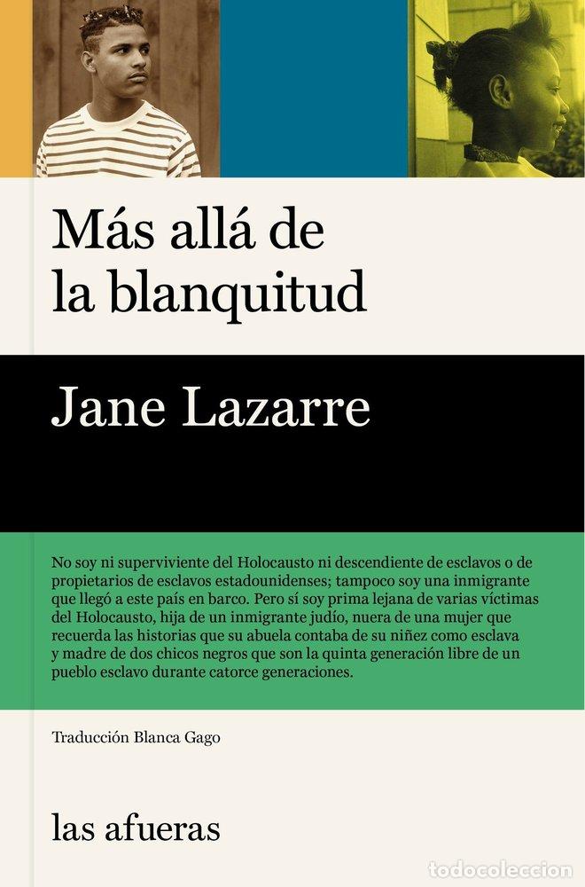 Livres: MAS ALLA DE LA BLANQUITUD - LAZARRE, JANE