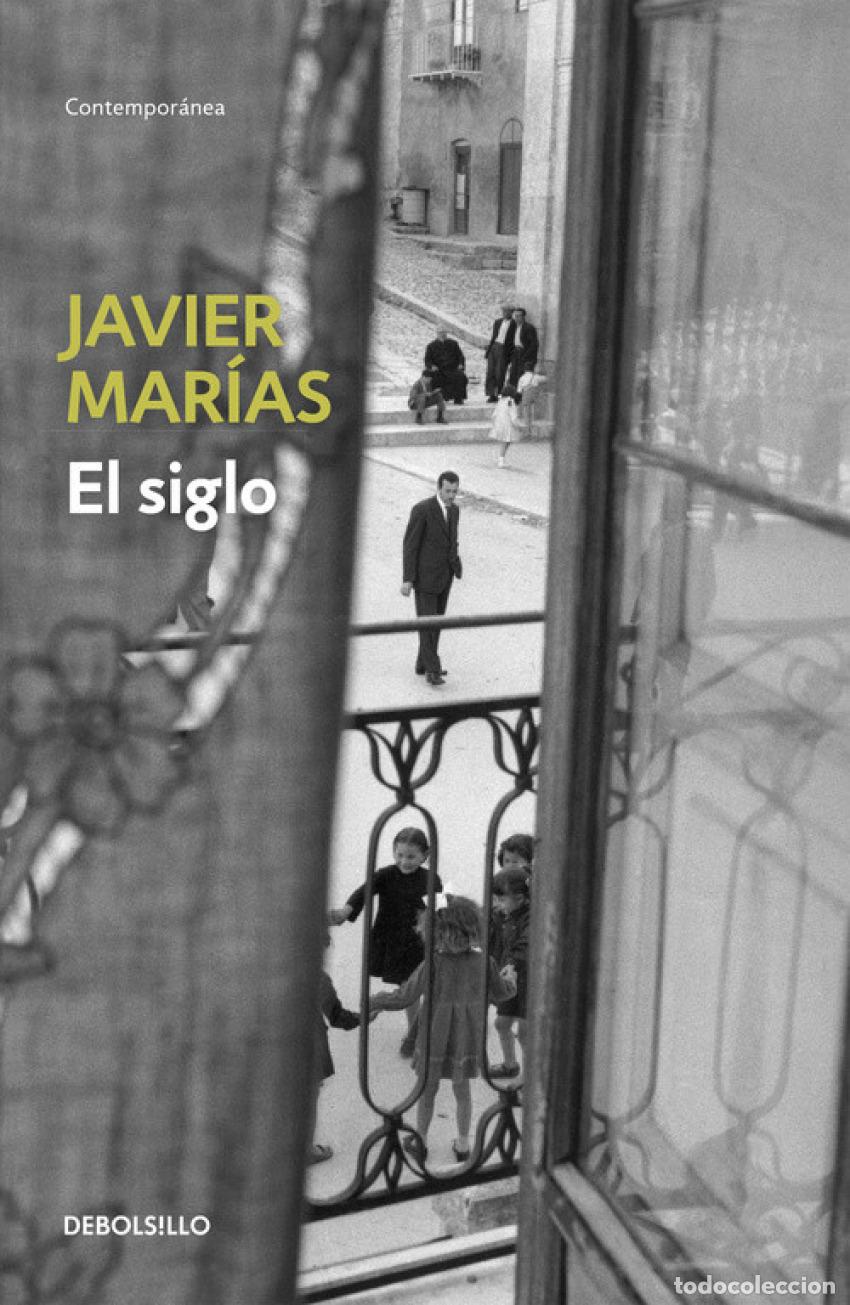 Libros: SIGLO, EL - MARIAS, JAVIER - Foto 1