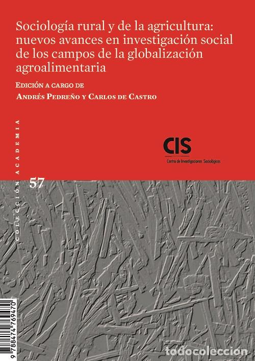 Libros: SOCIOLOG&Iacute;A RURAL Y DE LA AGRICULTURA: NUEVOS AVANCES EN INVESTIGACI&Oacute;N SOCIAL DE LOS CAMPOS DE LA GLO