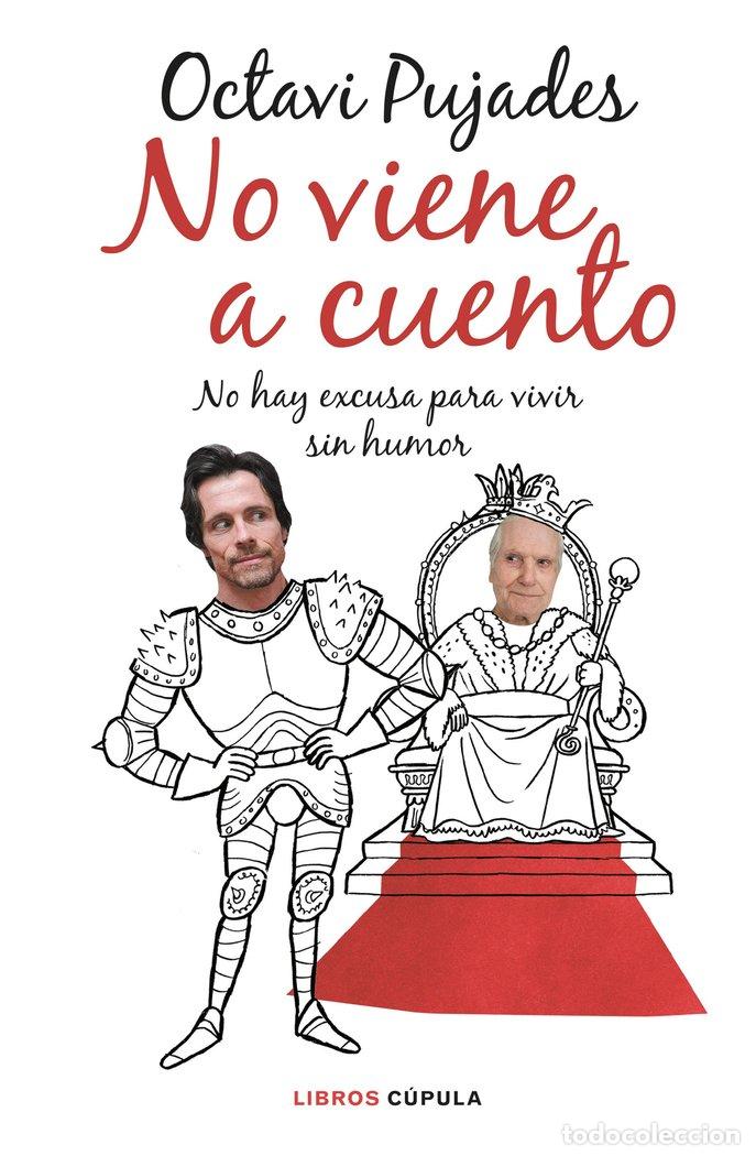 books: NO VIENE A CUENTO - OCTAVI PUJADES