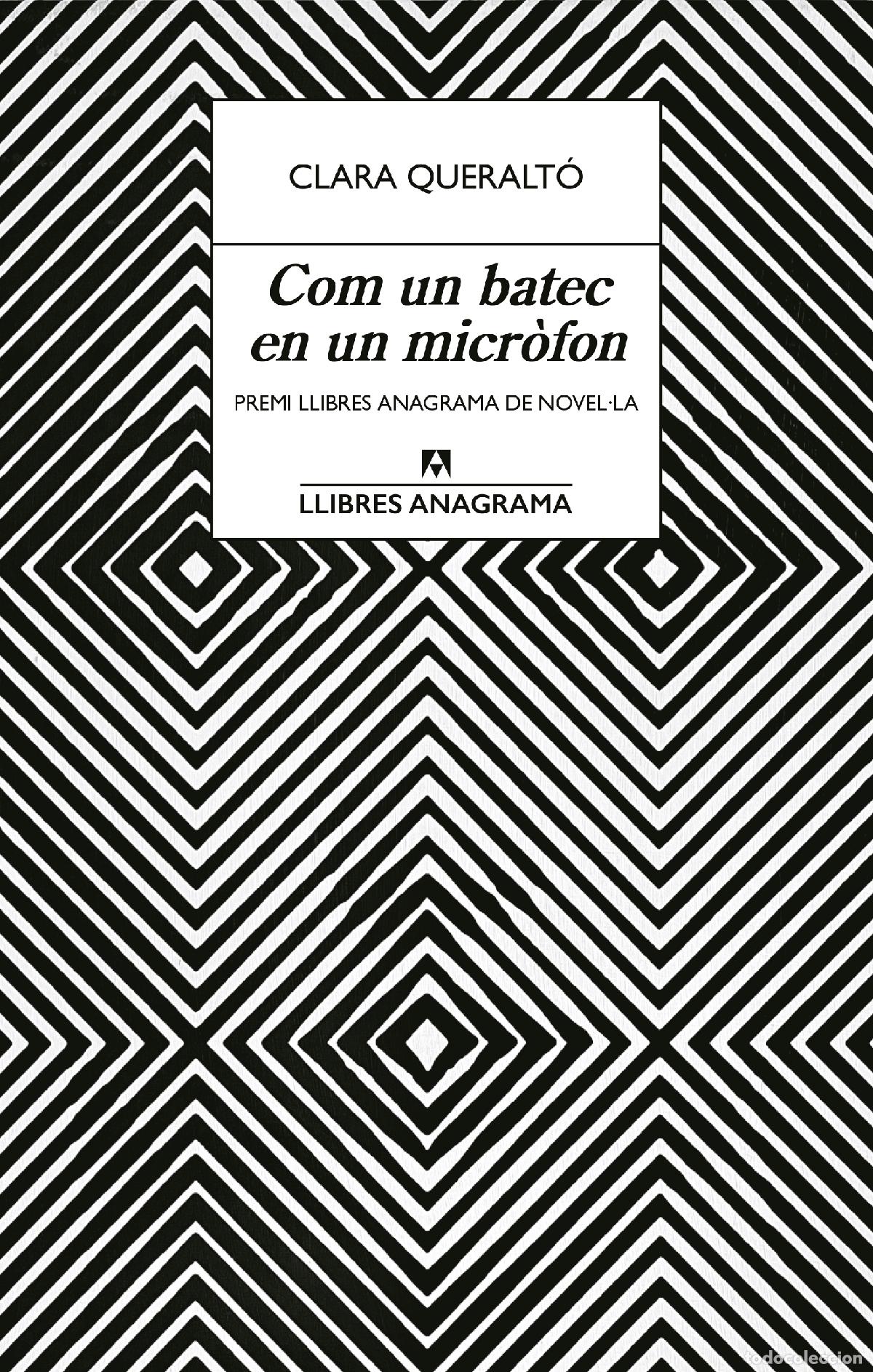 Libros: COM UN BATEC EN UN MICR&Ograve;FON - Queralt&oacute;, Clara