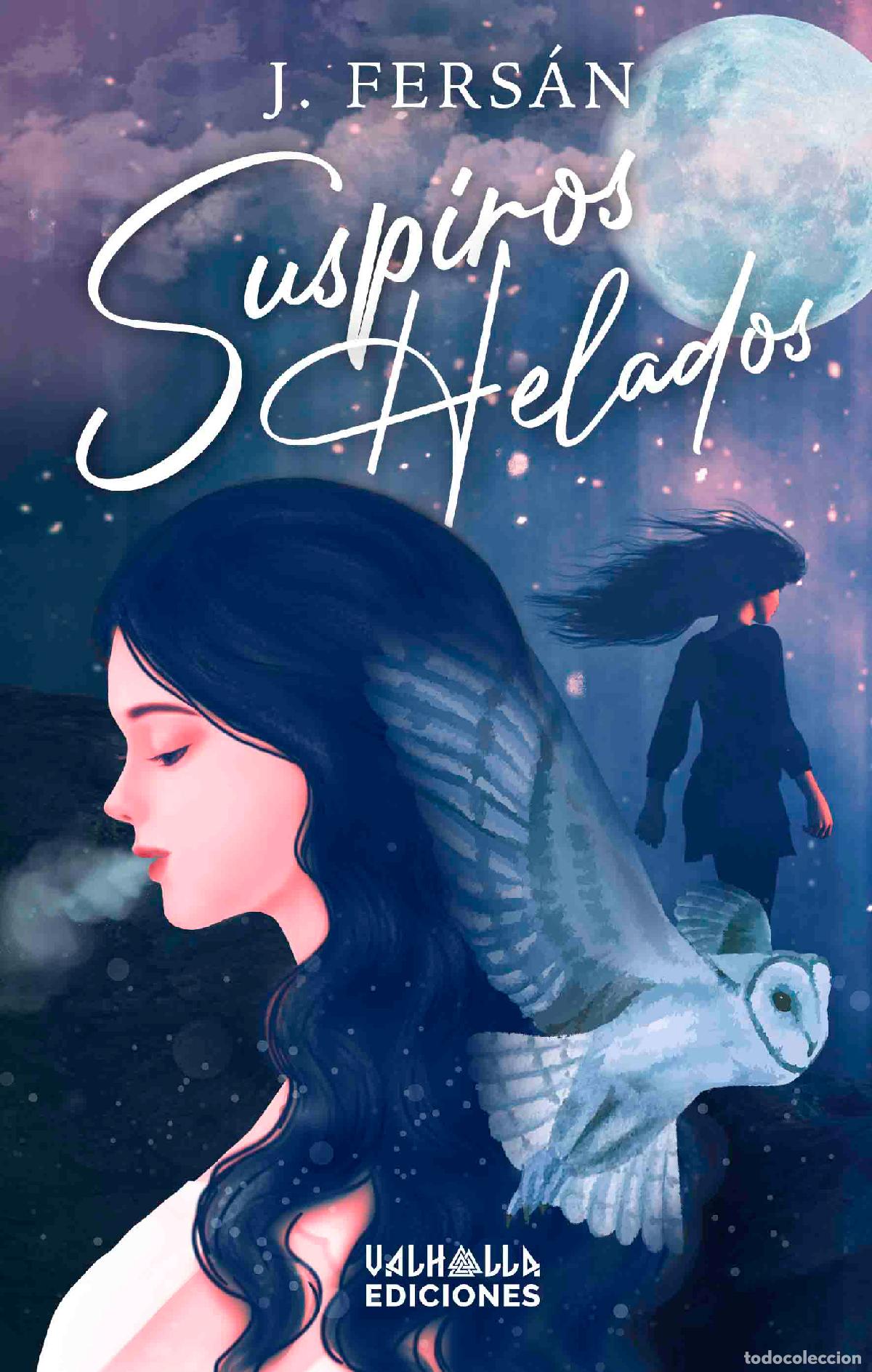 Libros: SUSPIROS HELADOS - Fers&aacute;n, J