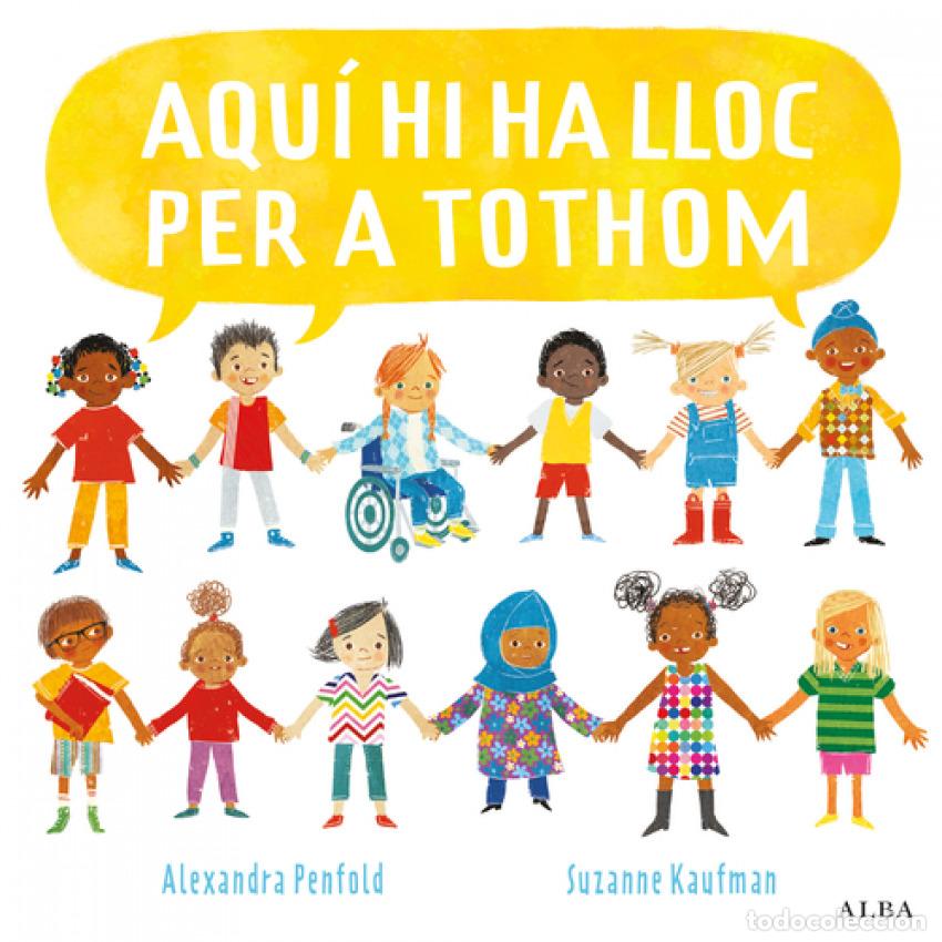 Libros: AQU&Iacute; HI HA LLOC PER A TOTHOM - Penfold, Alexandra