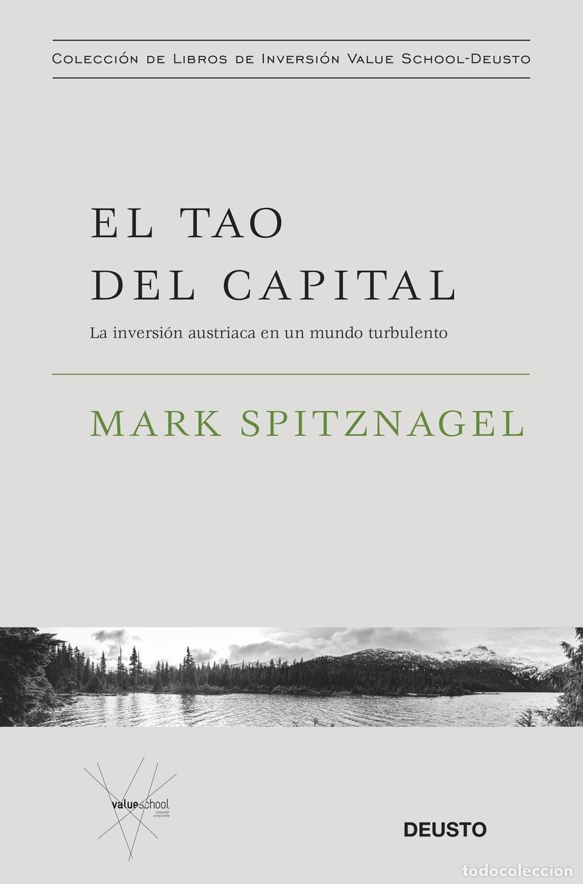 Libros: EL TAO DEL CAPITAL - Spitznagel, Mark