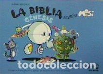 Libros: LA BIBLIA SEGUN MISI GENESIS - MIGUEL REDONDO