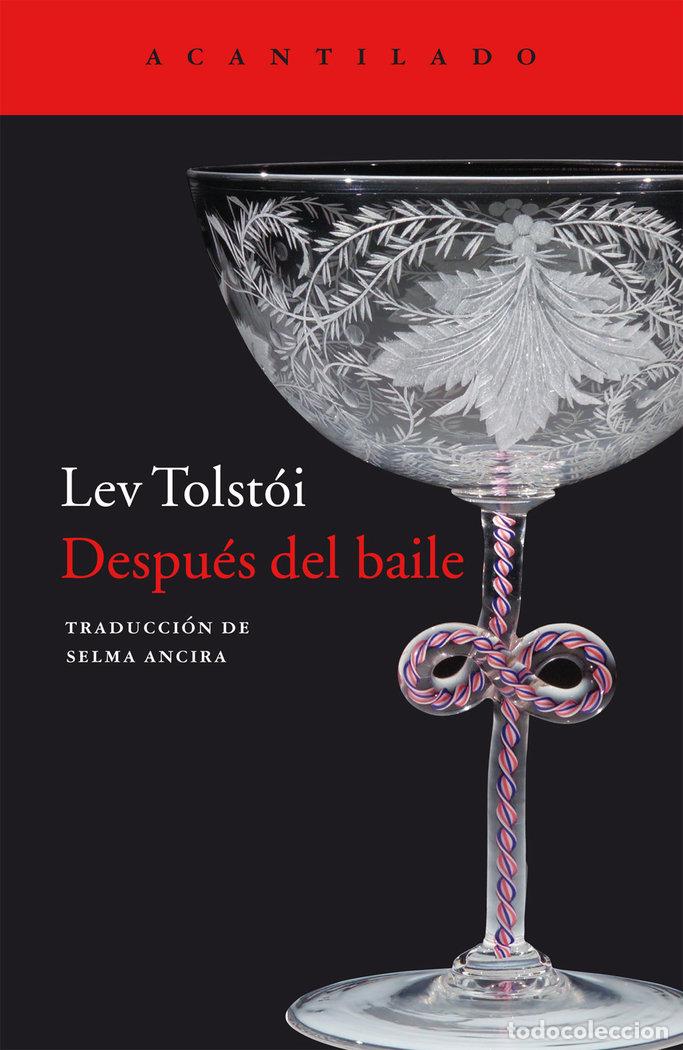 Libros: DESPUES DEL BAILE - TOLSTOI, LEV