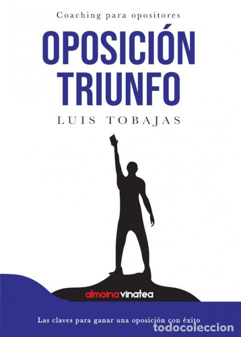 Livres: OPOSICION TRIUNFO - TOBAJAS ATIENZA, LUIS