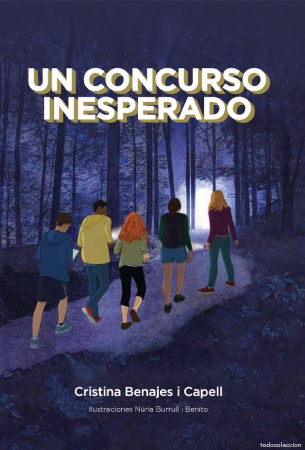 Libros: UN CONCURSO INESPERADO - Benajes, Cristina