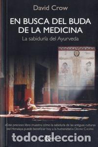Libros: EN BUSCA DEL BUDA DE LA MEDICINA - CROW, DAVID