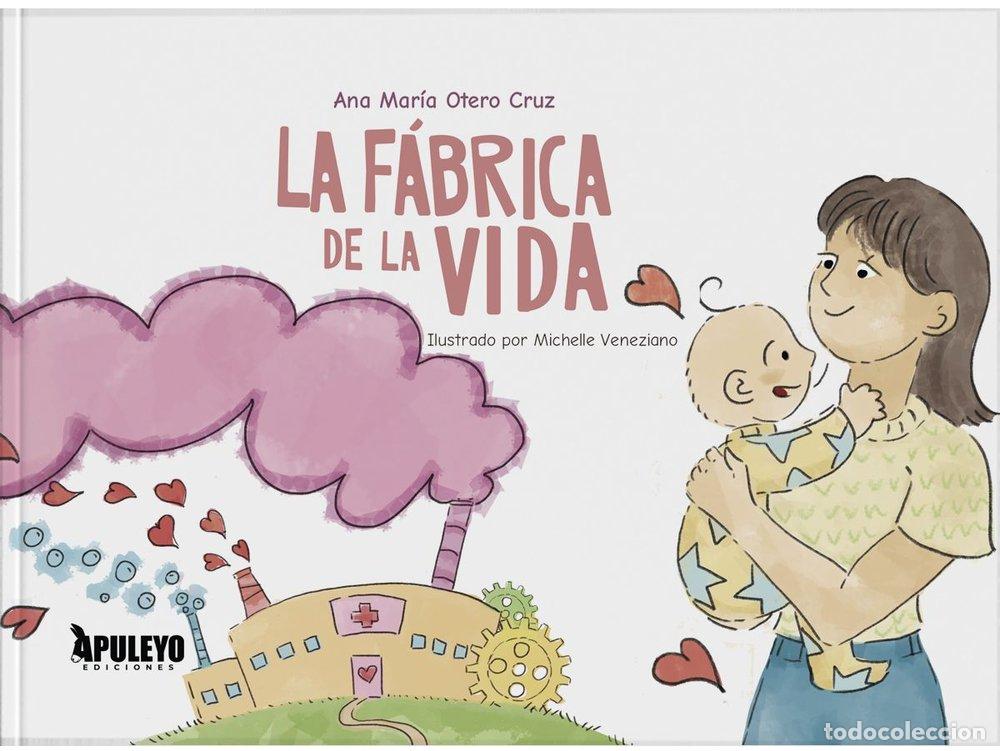 books: LA FABRICA DE LA VIDA - OTERO CRUZ, ANA MARIA
