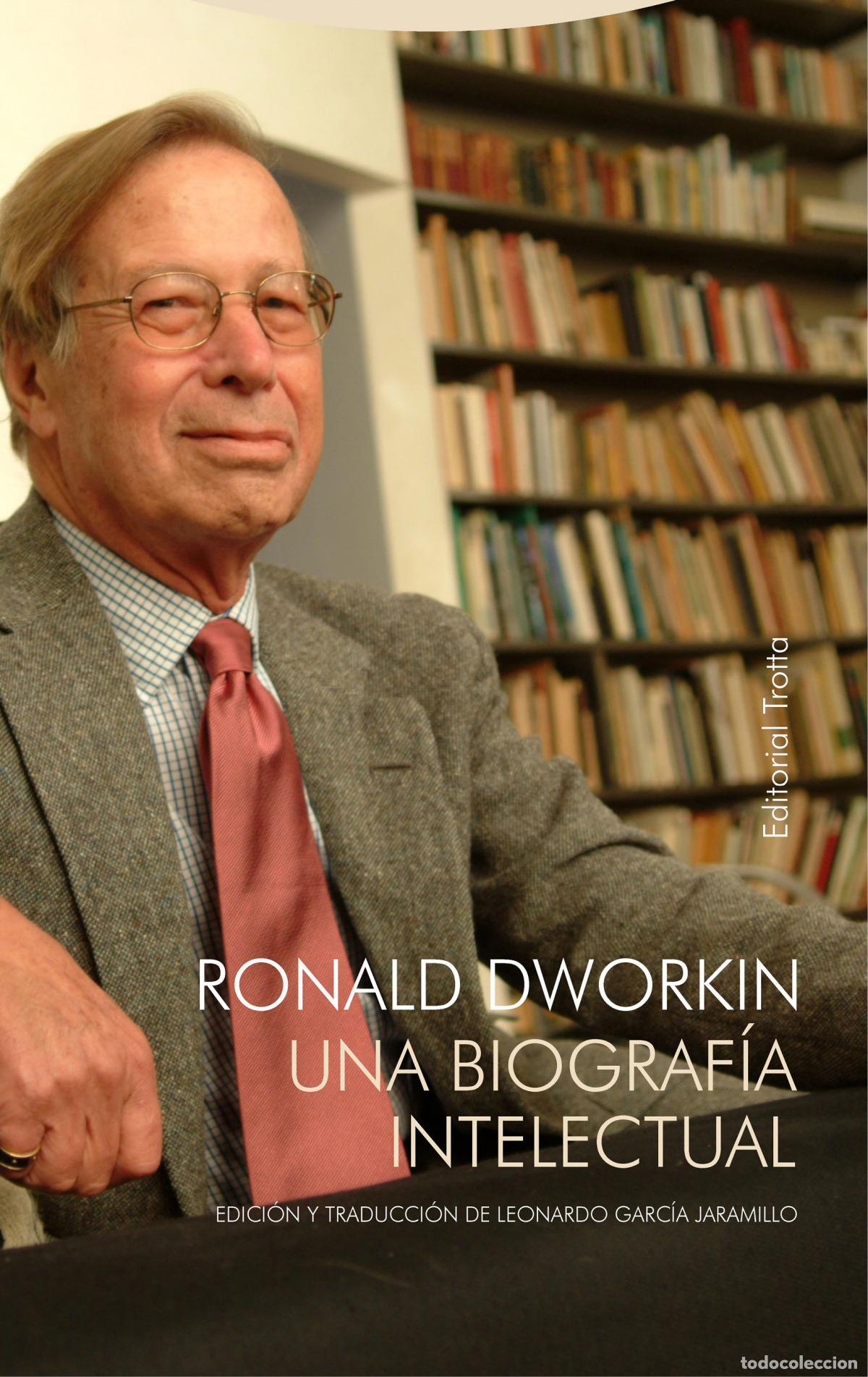 books: RONALD DWORKIN - Garc&iacute;a Jaramillo, Leonardo