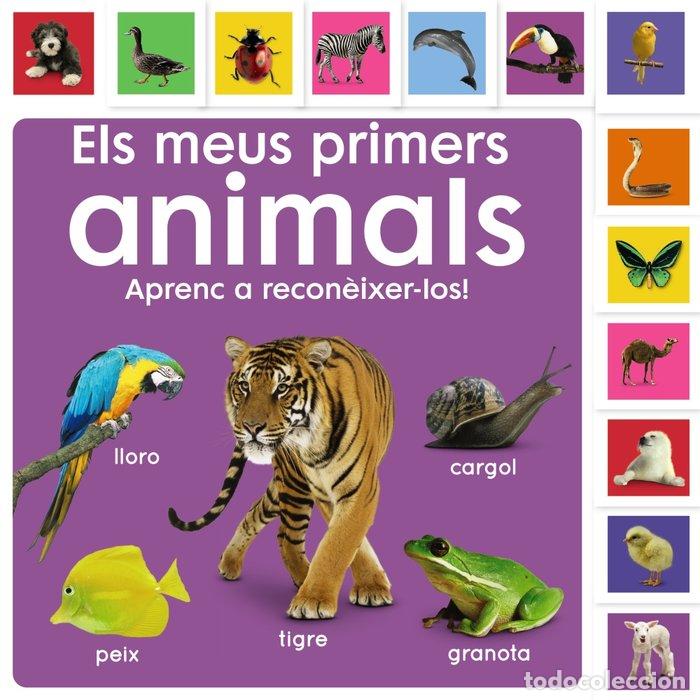 books: ELS MEUS PRIMERS ANIMALS APRENC A RECONEIXER-LOS - SIRETT, DAWN