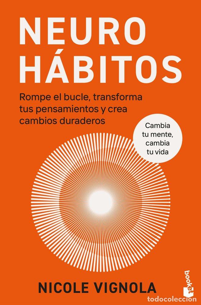 B&uuml;cher: NEUROHABITOS - NICOLE VIGNOLA
