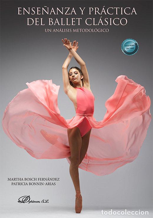 B&uuml;cher: ENSE&Ntilde;ANZA Y PRACTICA DEL BALLET CLASICO - BOSCH FERNANDEZ, MARTHA